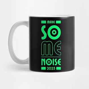 Make Some Noise 2023 Mug